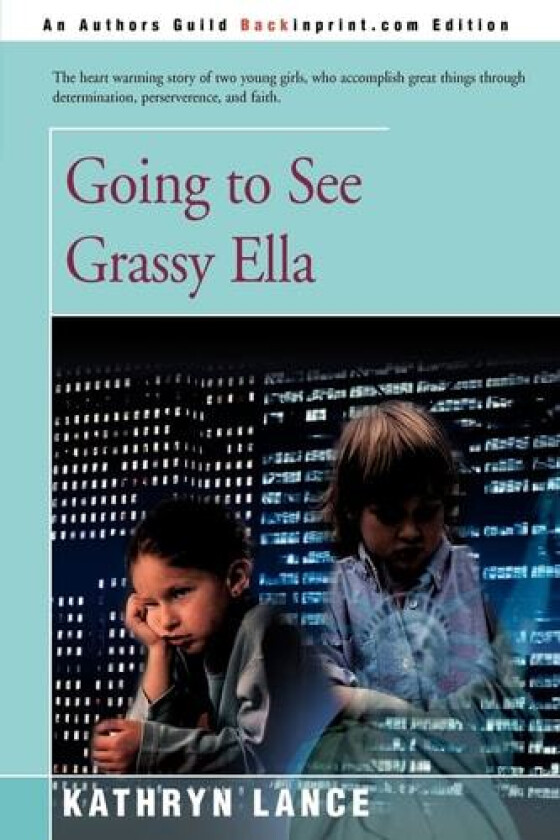 Going to See Grassy Ella av Kathryn Lance (Paperback)