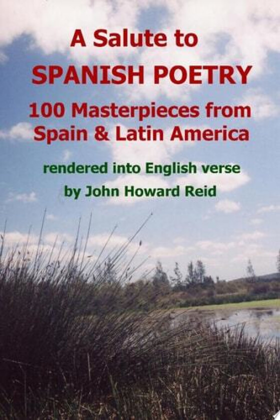 A Salute To Spanish Poetry av John Howard Reid (Paperback)