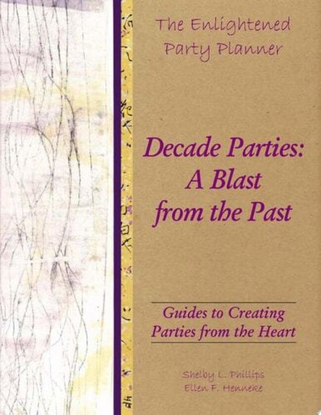 The Enlightened Party Planner av Shelby L. Phillips, Ellen F. Henneke (Paperback)