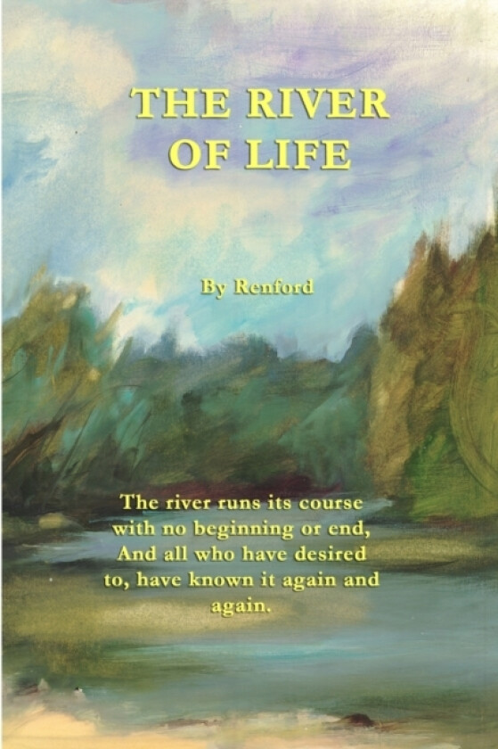 The River Of Life av Renford (Paperback)