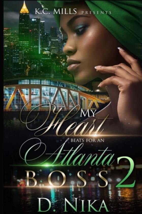 My Heart Beats for an Atlanta Boss 2 av D Nika (Paperback)