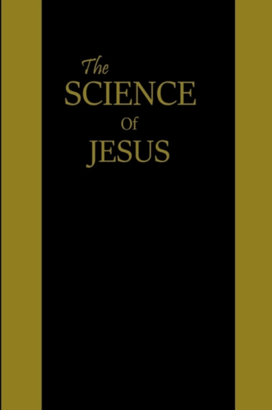 THE SCIENCE OF JESUS av Damion Wilson (Paperback)