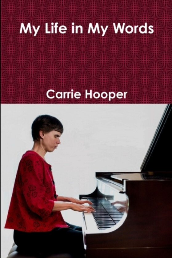 My Life in My Words av Carrie Hooper (Paperback)