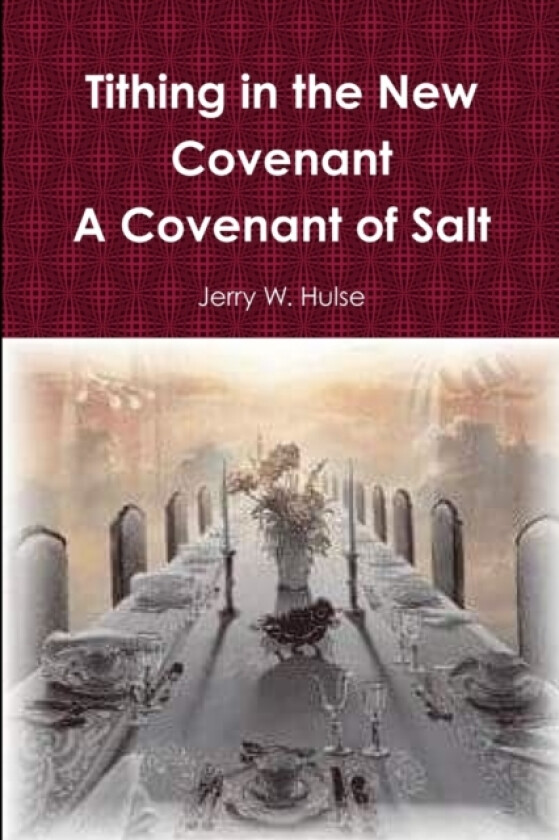 Tithing in the New Covenant av Jerry Hulse (Paperback)