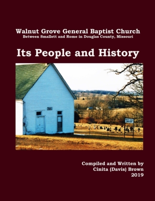 Walnut Grove General Baptist Church--Its People and History av Cinita Davis Brown (Paperback)
