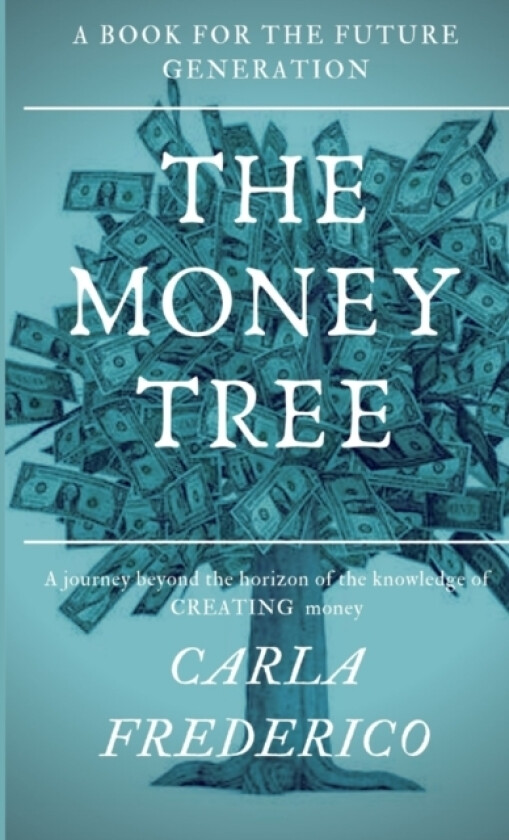 The Money Tree av Carla Frederico (Paperback)
