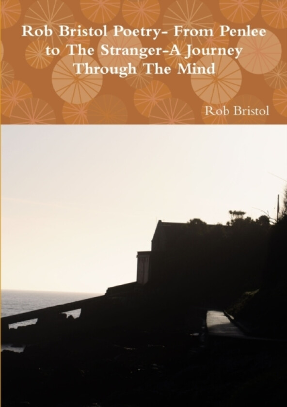 Rob Bristol Poetry-The Concise Collection av Rob Bristol (Paperback)