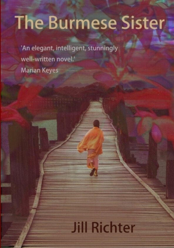 The Burmese Sister av Jill Richter (Paperback)