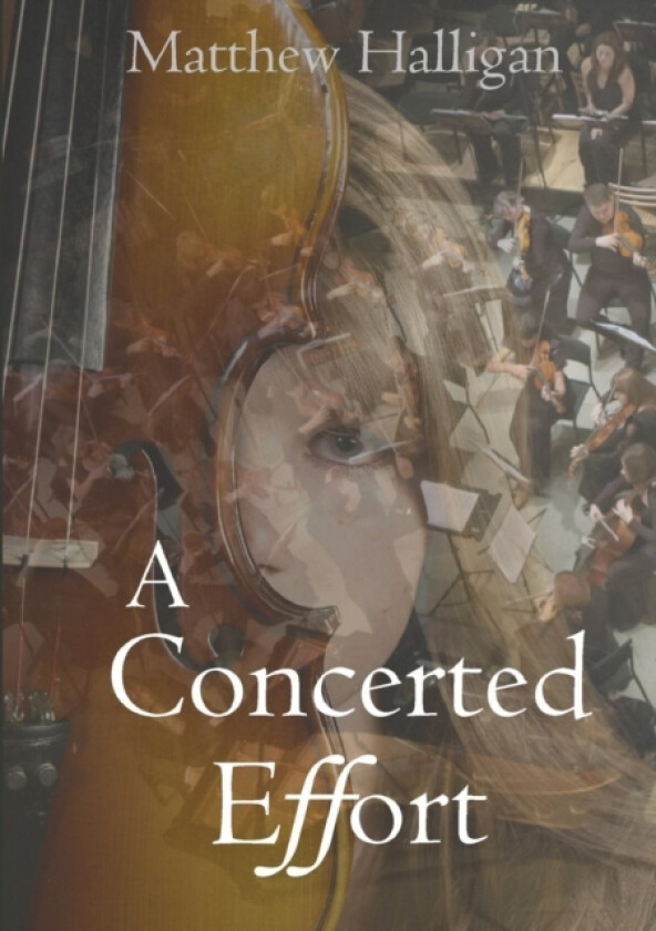 A Concerted Effort av Matthew Halligan (Paperback)