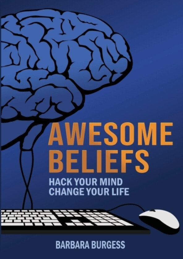 Awesome Beliefs av Barbara Burgess (Paperback)