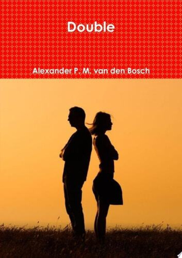Double av Alexander P M Van Den Bosch (Paperback)