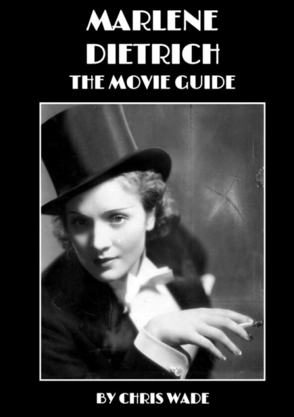 Marlene Dietrich: The Movie Guide av chris wade (Paperback)