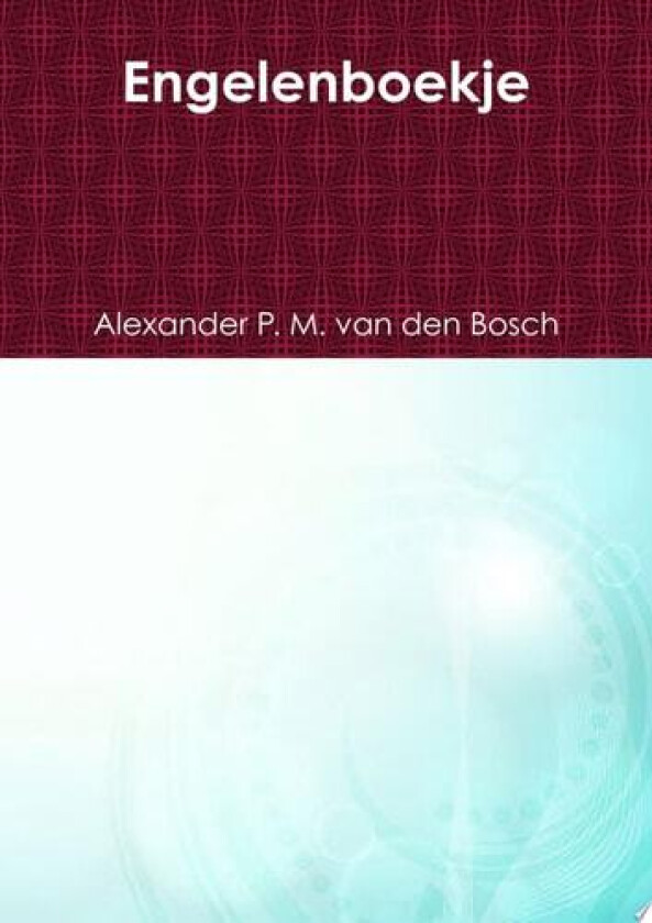 Engelenboekje av Alexander P M Van Den Bosch (Paperback)