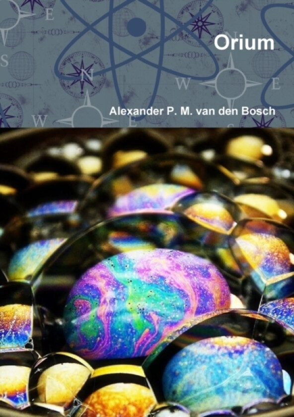 Orium av Alexander P M Van Den Bosch (Paperback)