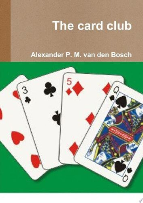 The card club av Alexander P M Van Den Bosch (Paperback)