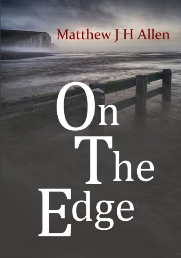 On The Edge av Matthew J H Allen (Paperback)