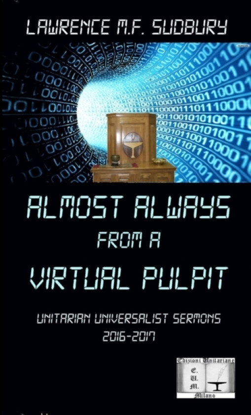 Almost always from a virtual pulpit av Lawrence M F Sudbury (Paperback)