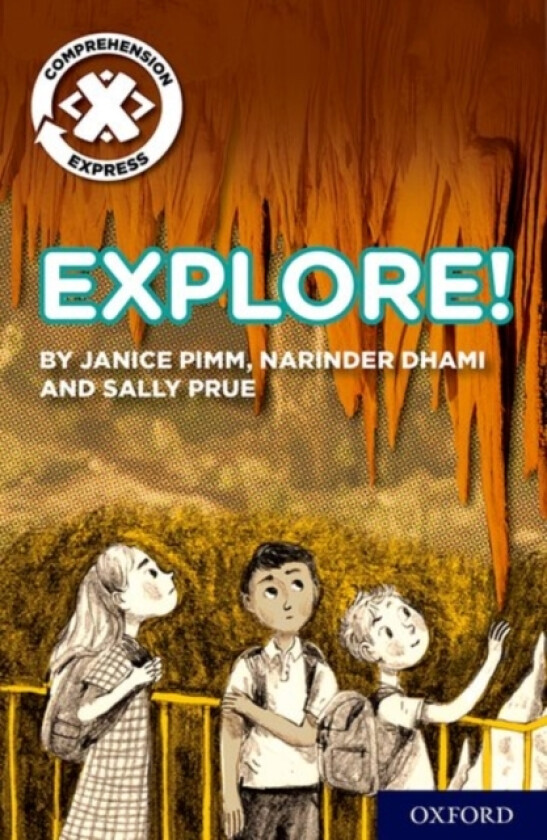 Project X Comprehension Express: Stage 1: Explore! av Janice Pimm, Narinder Dhami, Sally Prue (Paperback)