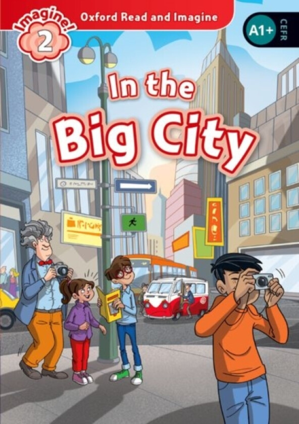 Oxford Read and Imagine: Level 2: In the Big City av Paul Shipton (Paperback)
