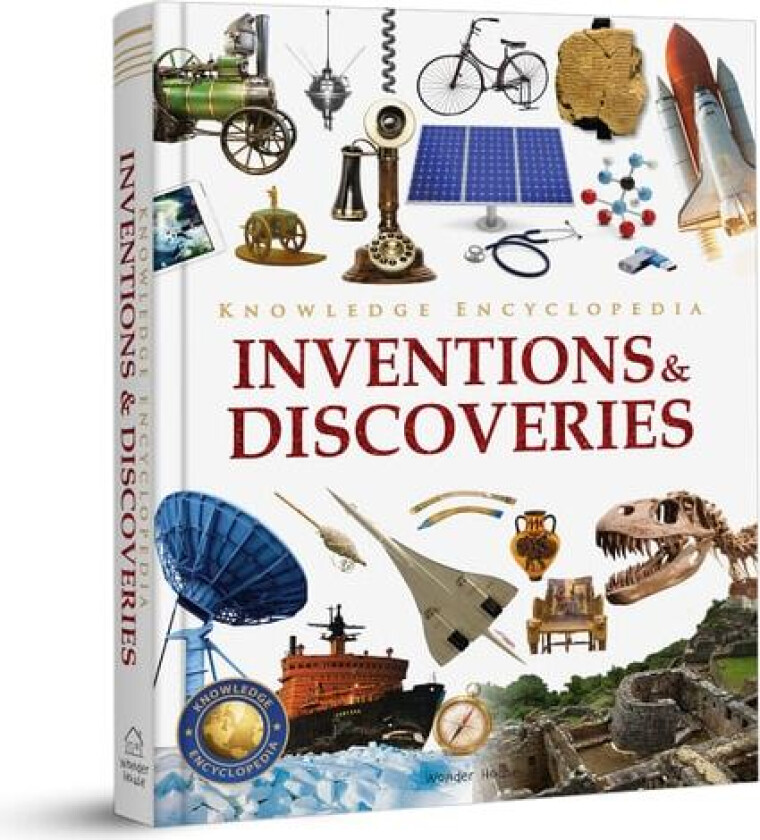 Knowledge Encyclopedia - Inventions and Discoveries av Wonder House Books (Hardcover)