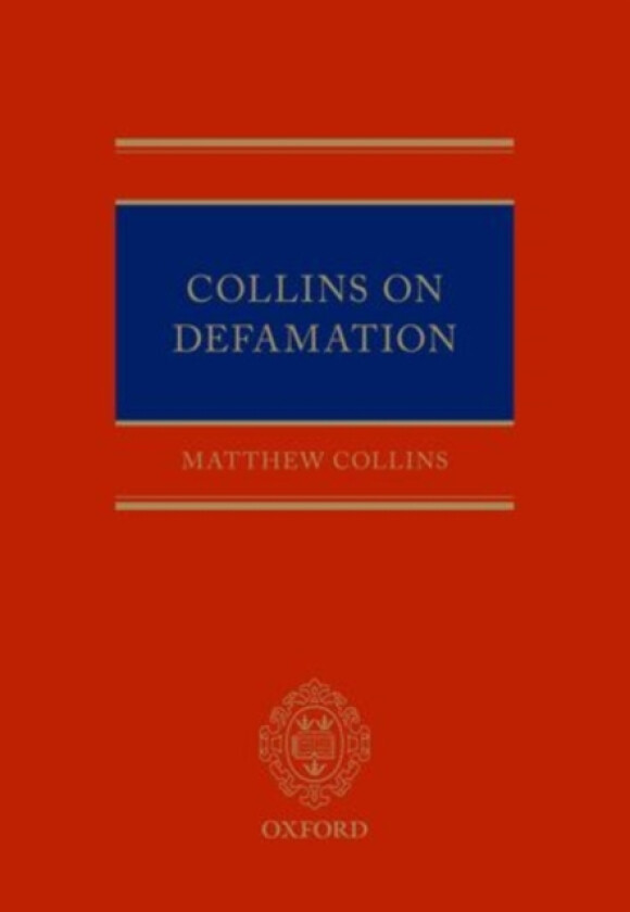 Collins On Defamation av Matthew Collins (Hardcover)