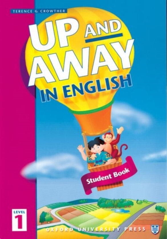 Up and Away in English: 1: Student Book av Terence G. Crowther (Paperback)