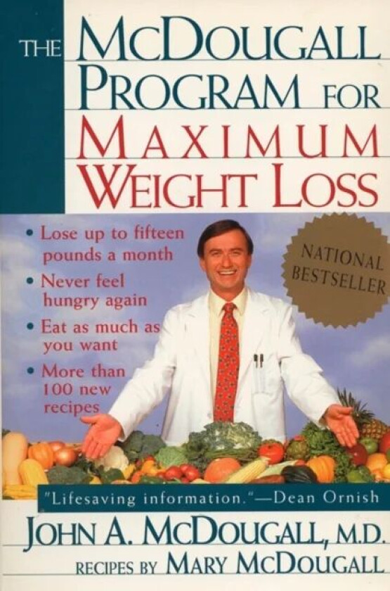 The Mcdougall Program for Maximum Weight Loss av John A. McDougall