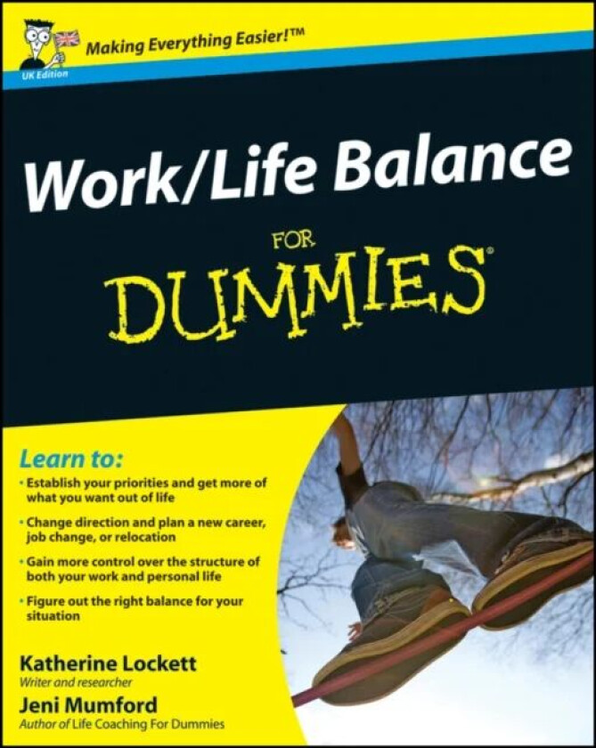 Work-Life Balance For Dummies av Jeni Mumford, Katherine Lockett