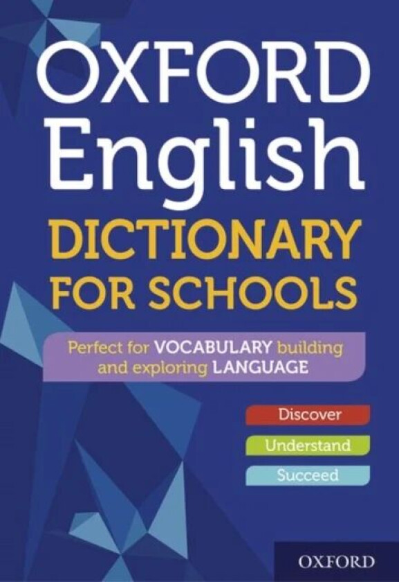 Oxford English Dictionary for Schools av Oxford Dictionaries