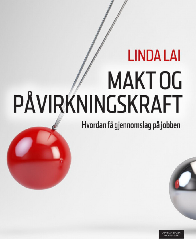 Makt og påvirkningskraft av Linda Lai