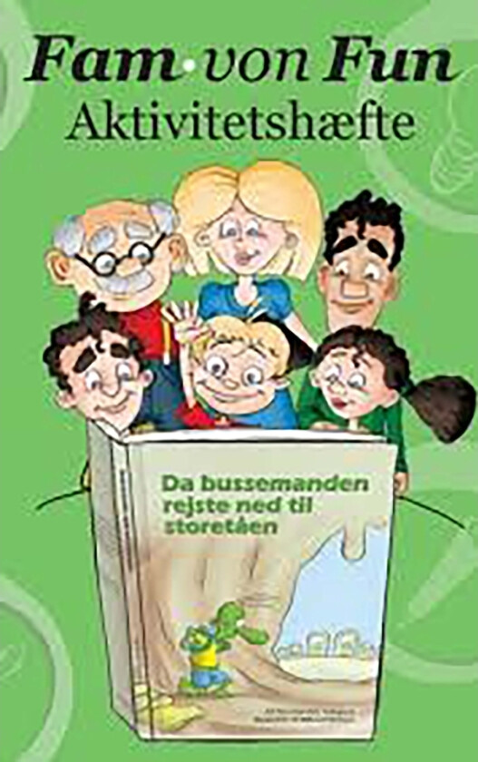Familien Fun - aktivitetshefte til «Da bussmannen reiste ned til storetåa» | Pia Lykke Kongsgaard | Språk: Dansk
