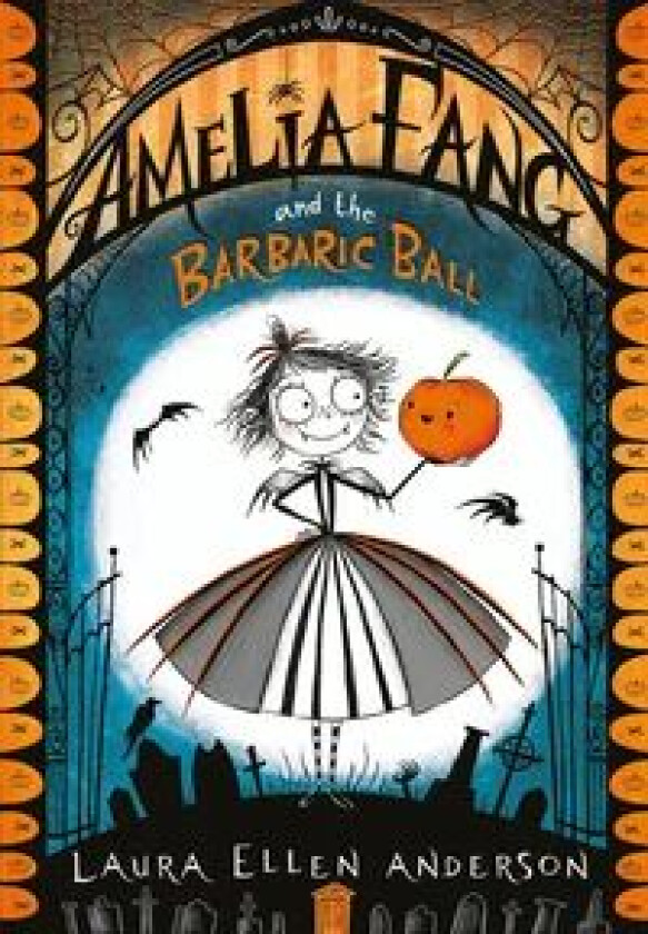 Amelia Fang and the Barbaric Ball av Laura Ellen Anderson