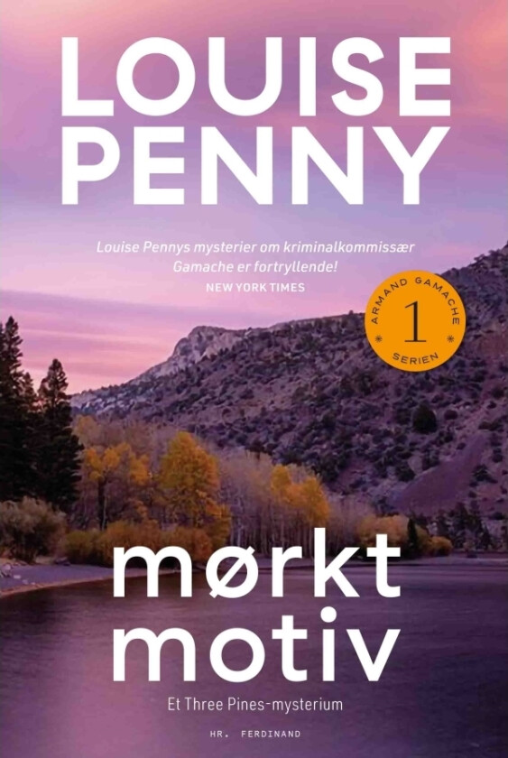 Mørkt motiv | Louise Penny | Språk: Dansk