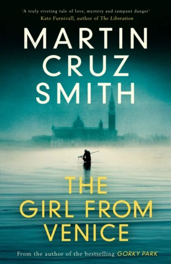 The Girl From Venice av Martin Cruz Smith