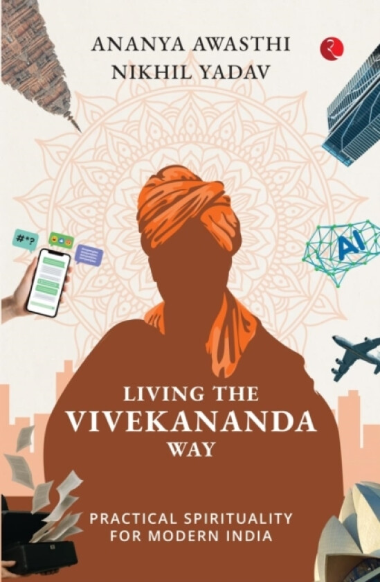 Living The Vivekananda Way av Ananya Awasthi (Paperback)