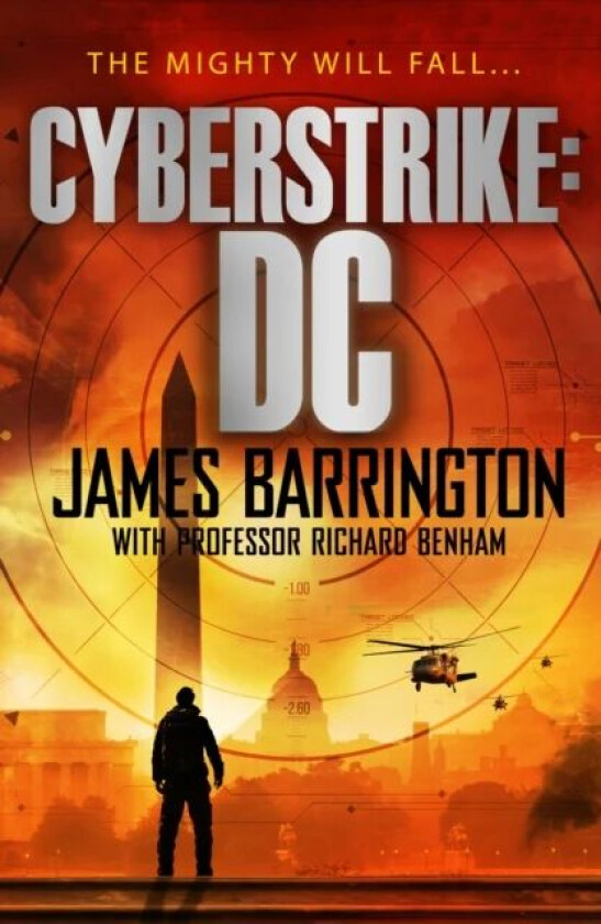 Cyberstrike: DC av James Barrington, Richard Benham