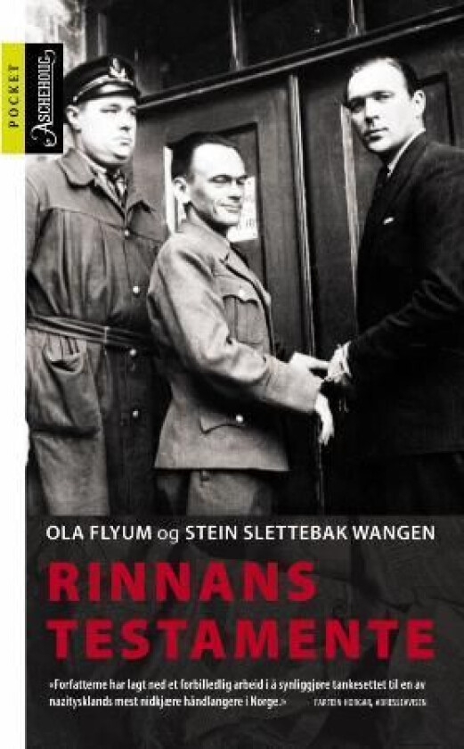 Rinnans testamente av Ola Flyum, Stein Slettebak Wangen