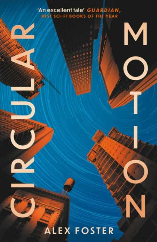 Circular Motion One of The Guardian's Best SciFi Books for 2025