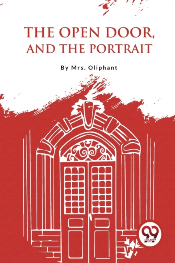 The Open Door, and the Portrait