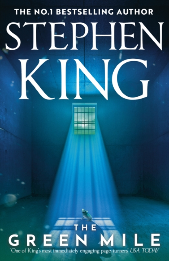 The Green Mile A No. 1 Bestselling Classic