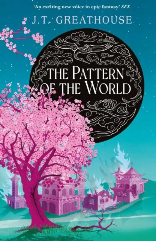 The Pattern of the World av J.T. Greathouse