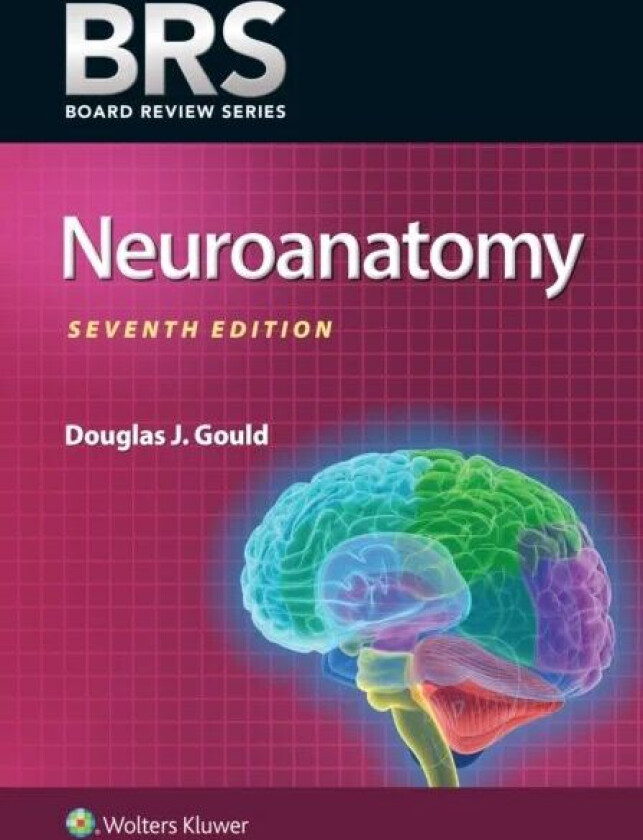Brs Neuroanatomy Av Dr. Douglas J. Phd Gould