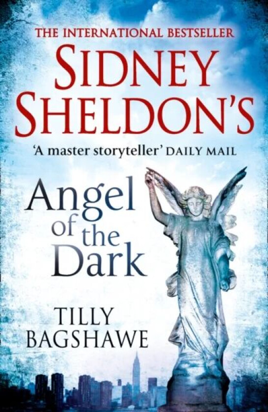 Sidney Sheldon's Angel of the Dark av Sidney Sheldon, Tilly Bagshawe