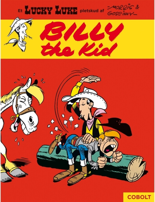 Lucky Luke: Billy the Kid – en Lucky Luke-serie av Morris & Goscinny | René Goscinny | Språk: Dansk
