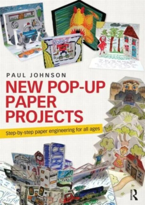 New Pop-Up Paper Projects av Paul (John Radcliffe Hospital Oxford UK) Johnson