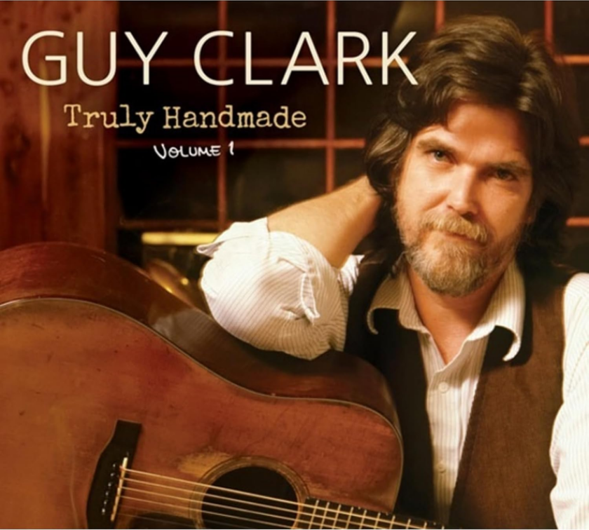 Guy Clark Truly Handmade Volume One CD