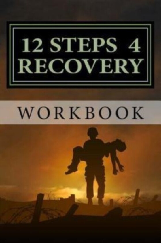 12 Steps 4 Recovery Workbook av Stephen Paul Campos (Paperback)