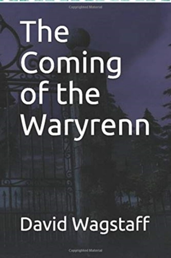 The Coming of the Waryrenn av David Wagstaff (Paperback)