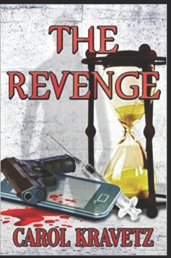 The Revenge av Carol Kravetz (Paperback)