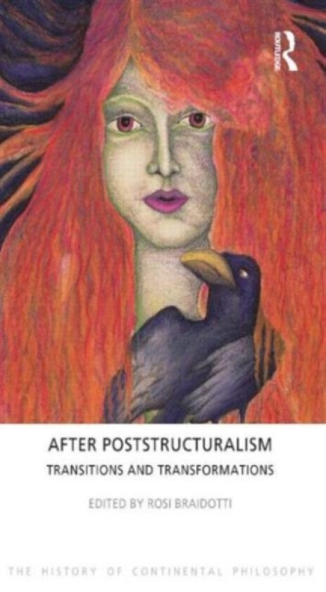After Poststructuralism av Rosi Braidotti (Paperback)